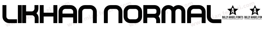 Likhan Normal字体转换
